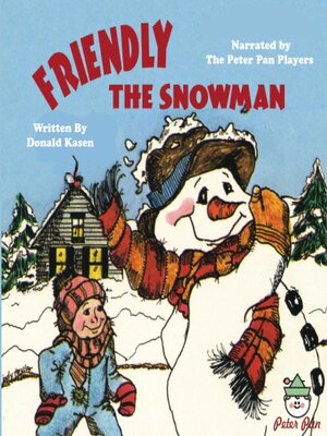 cover image of Friendly the Snowman